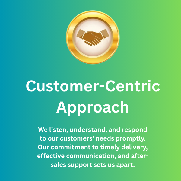 Customer-Centric Approach